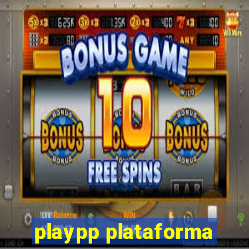 playpp plataforma